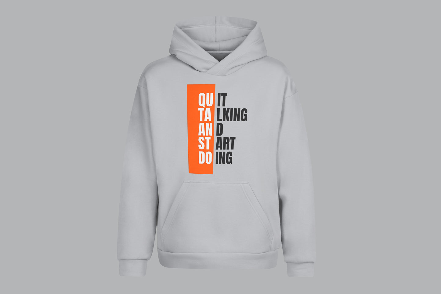 Quit Talking Printed Hoodie