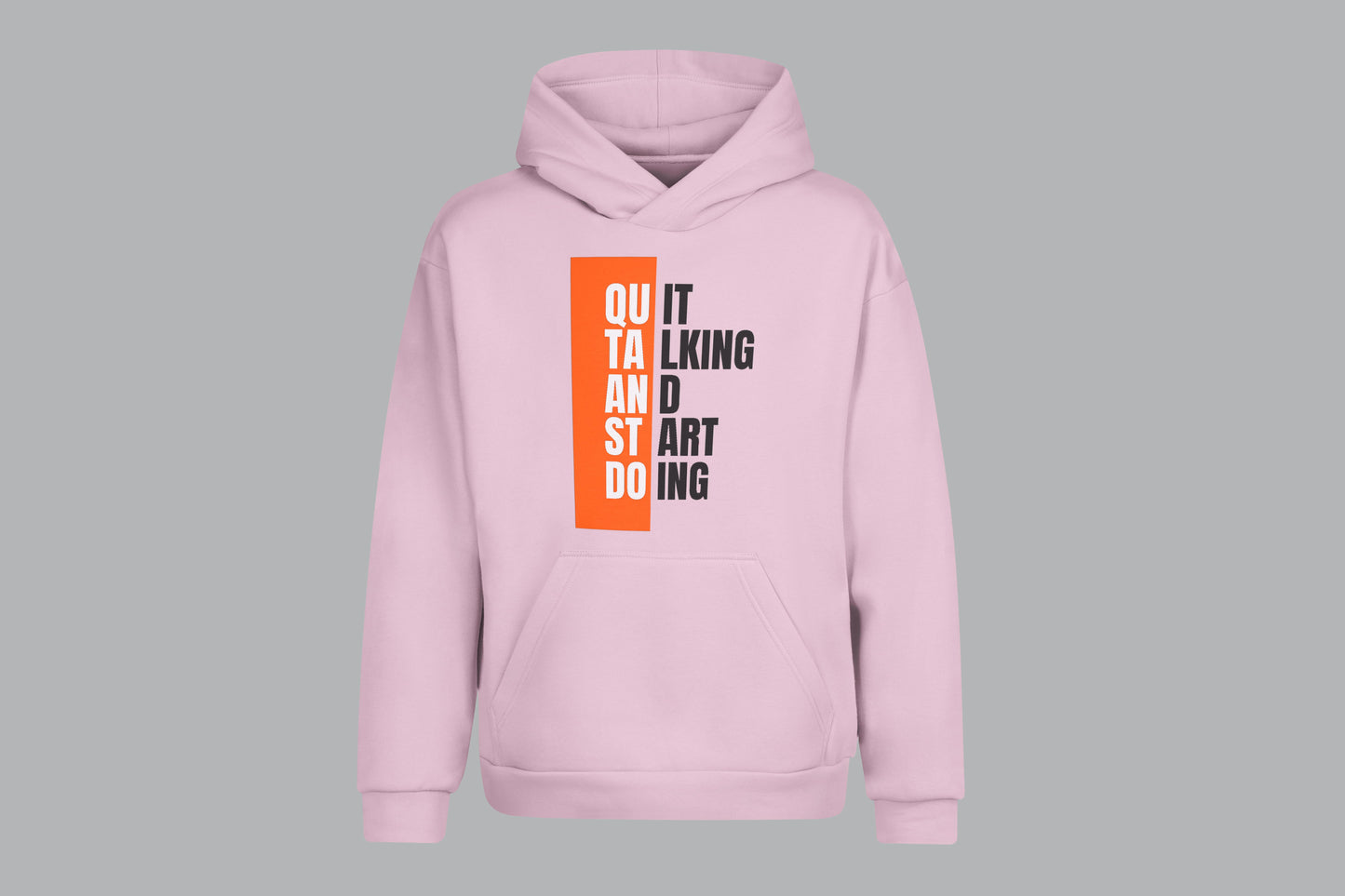 Quit Talking Printed Hoodie